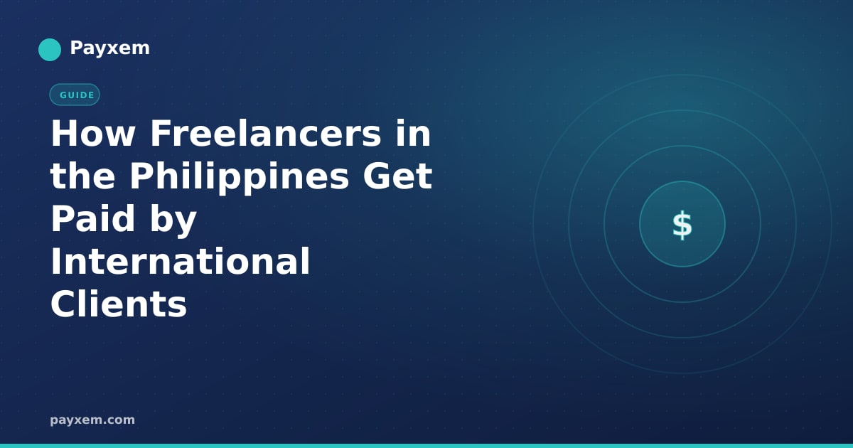 How Freelancers in the Philippines Get Paid by International Clients